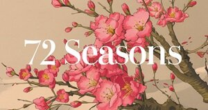 72 Japanese Seasons